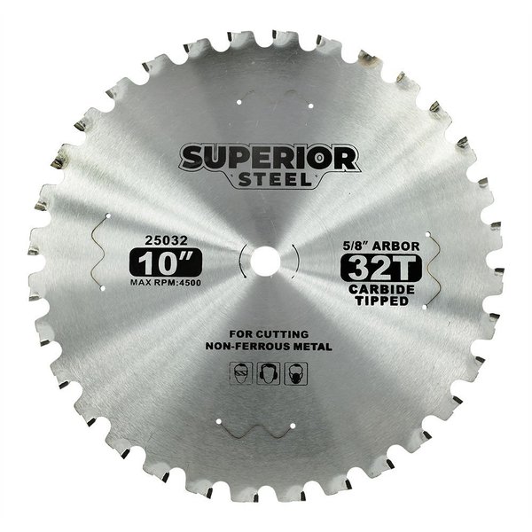 Superior Steel 10 Inch x 32 Teeth x 5/8 Inch Arbor Metal Cutting Carbide Tipped Saw Blade 25032